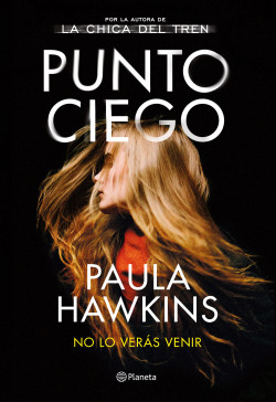 365030_portada_punto-ciego_paula-hawkins_202209011413