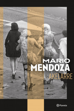 portada_akelarre_mario-mendoza_202303082140