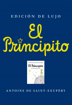 portada_el-principito-edicion-de-lujo_antoine-de-saint-exupery_201512072218