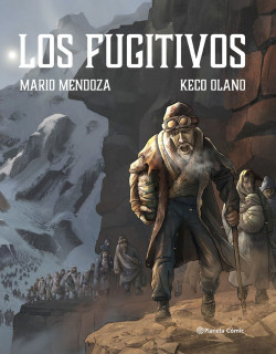 portada_los-fugitivos_mario-mendoza_202203030211